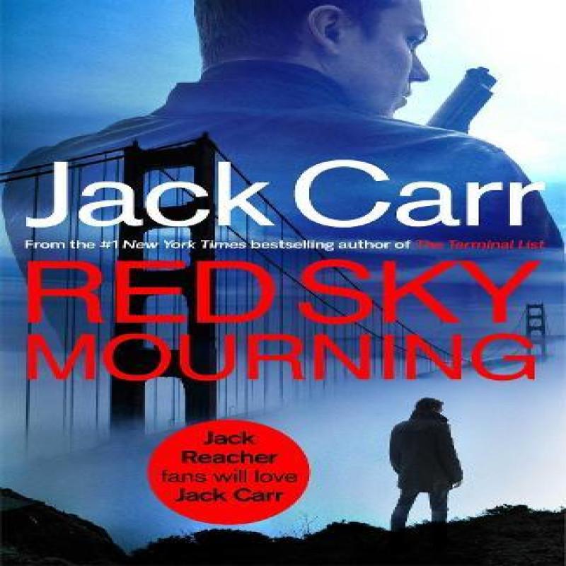 Red Sky Mourning by Jack Carr Paperback Book 9781398530171