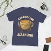 CAPPUCCINO ASSASSINO Italian Brainrot Unisexs T Shirts Funny Tee Shirt Short Sleeve Crew Neck TShirt 100 Cotton Adult Clothing