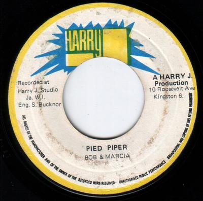 7inch Record BOB  MARCIA  Pied Piper NONE Harry J Records 1971 Jamaica Reggae Ska  Dub Used