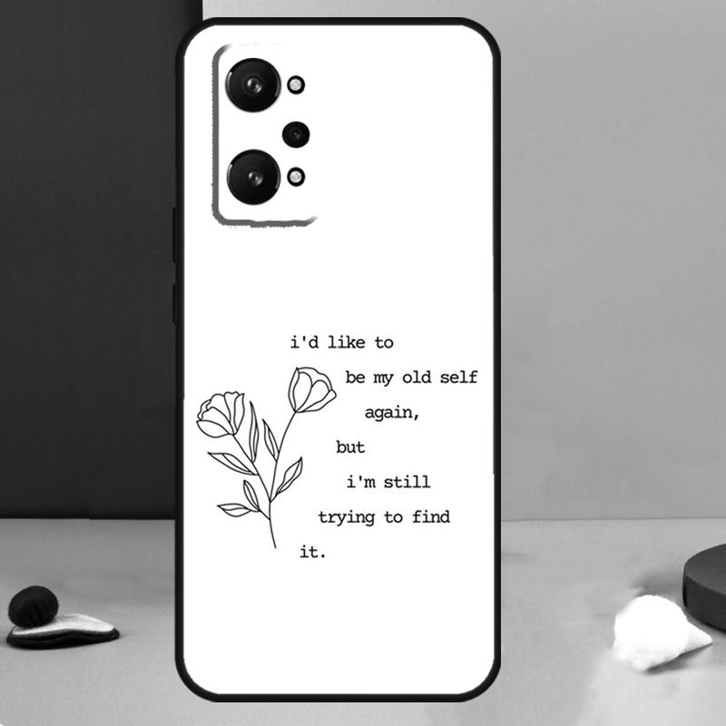 All Too Well Lyrics For Realme 11 10 12 13 14 Pro Plus GT 7 6 5 Pro GT 6T C67 C61 C53 C51 C21Y C25S C75 C55 Case