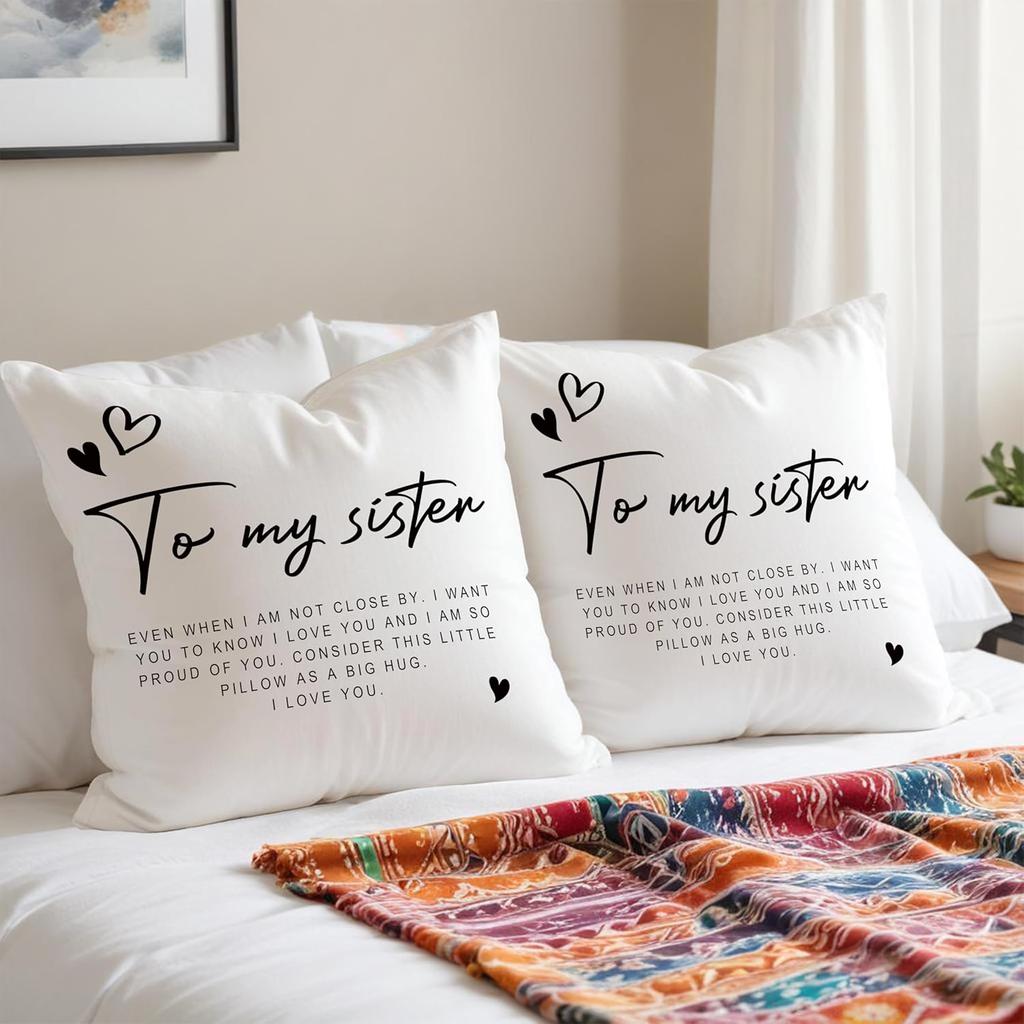Sister Pillow Covers 18x18, To My Sister Gifts, Sister Gifts from Sister Brother, Big Little Sister Gifts, Best Sister Gifts, Birthday Gifts for