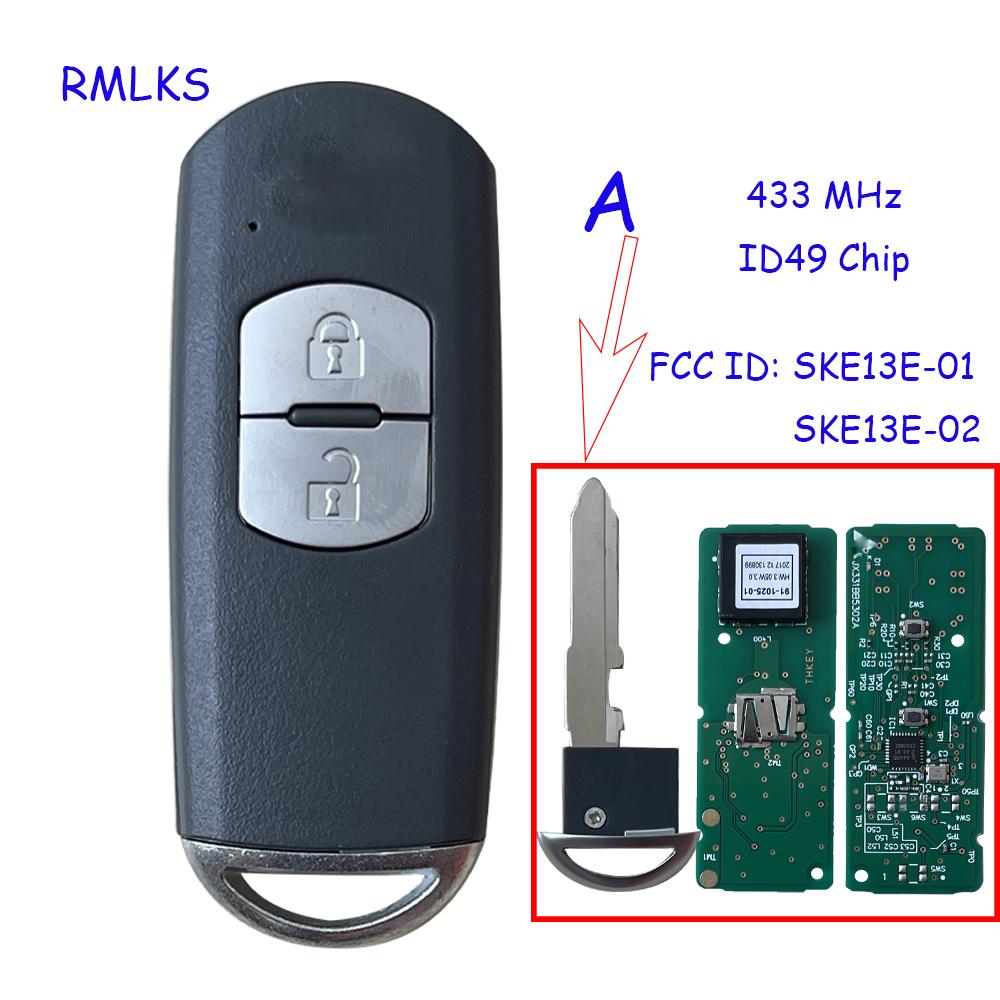 433Mhz ID49 2/3 Buttons Smart Key Fit for MAZDA CX-3 Axela CX-5 Atenza Model SKE13E-01 SKE13E-02 Car Remote Control ID49 Chips