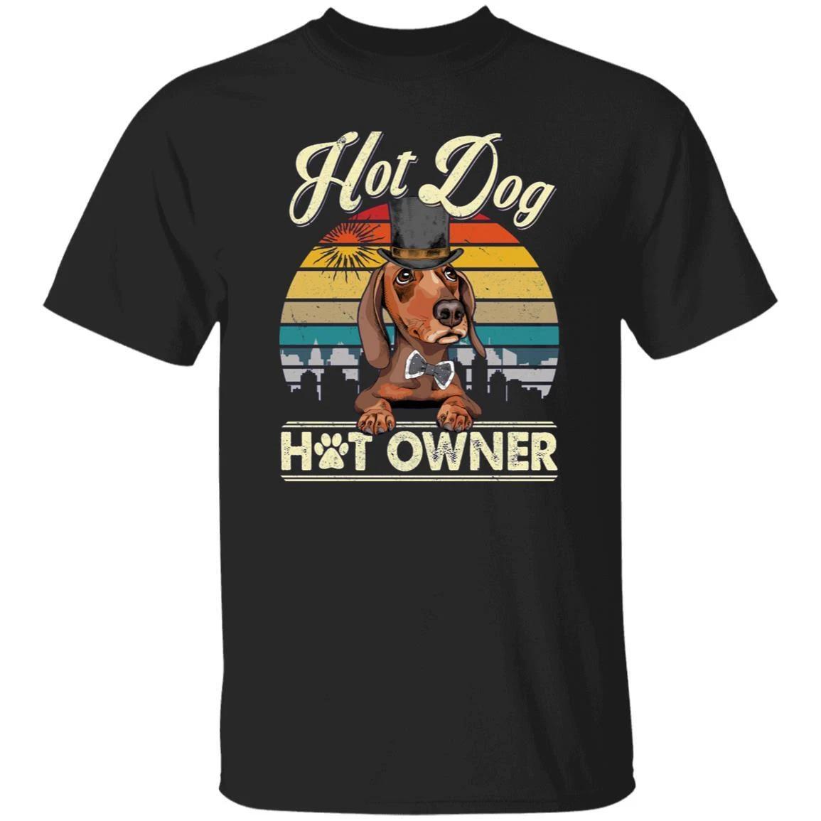 Hot dog hot owner T-Shirt gift Dachshund Dog owner Unisex tee Black Navy Dark He 4XL