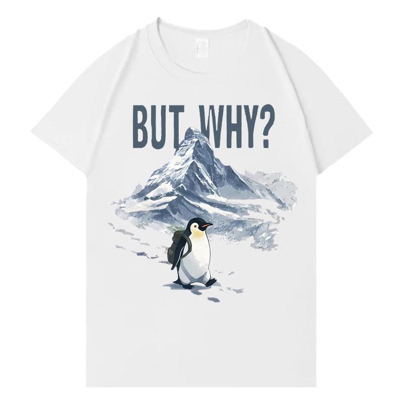 But Why Trendy Graphics T Shrit Unisexs Womens Y2K High Quality Tshrits Casual Pure Cotton Crewneck Classic Short Sleeve Streetwear