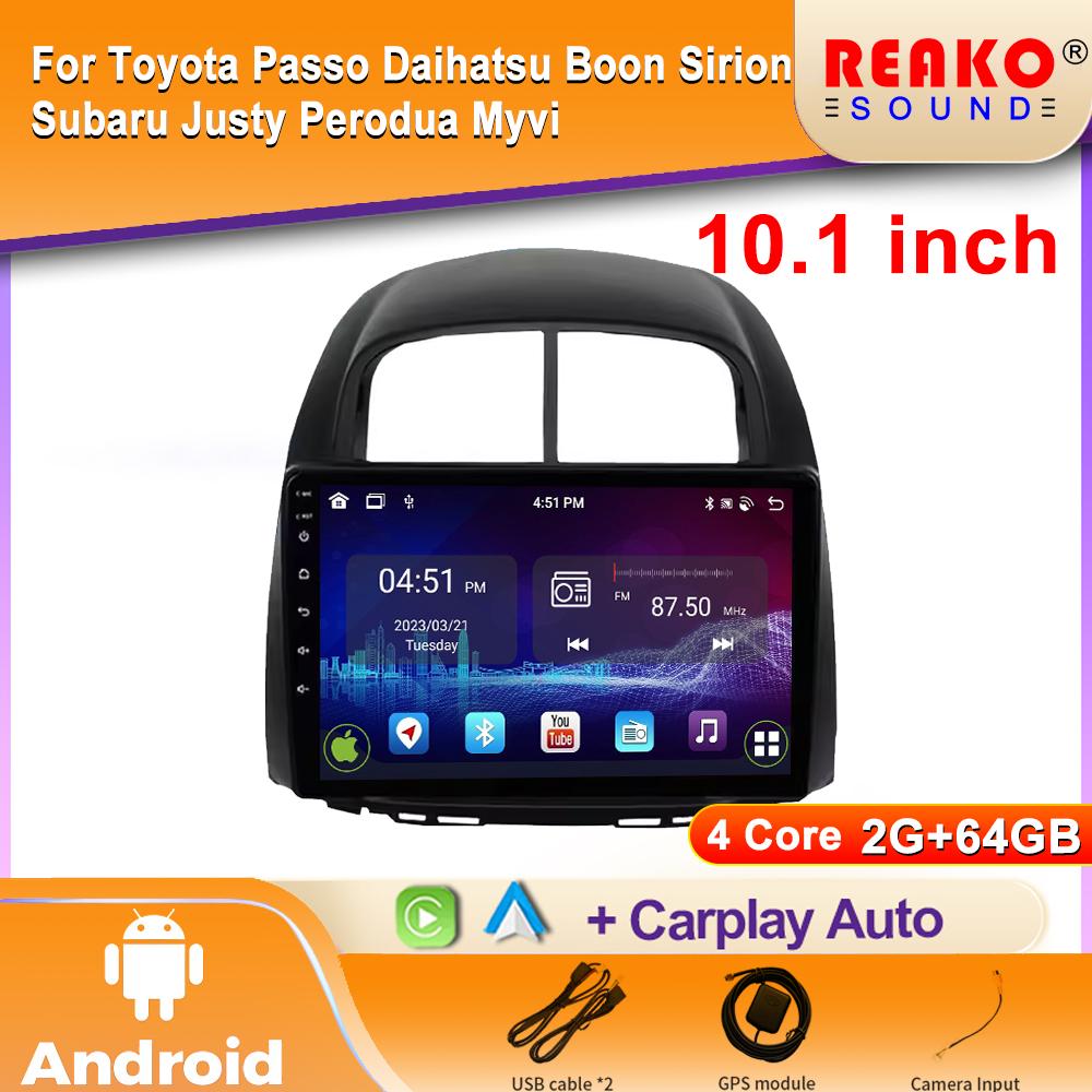 

Автомобильное радио на базе Android для Toyota Passo Daihatsu Boon Sirion Subaru Justy Perodua Myvi 2005-2011, видеоплеер, GPS-авторадио 4 core 2GB+64GB carplay