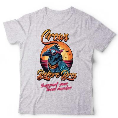 Colour Crows Before Bros Support Your Local Murder Tshirt Unisex and Kids