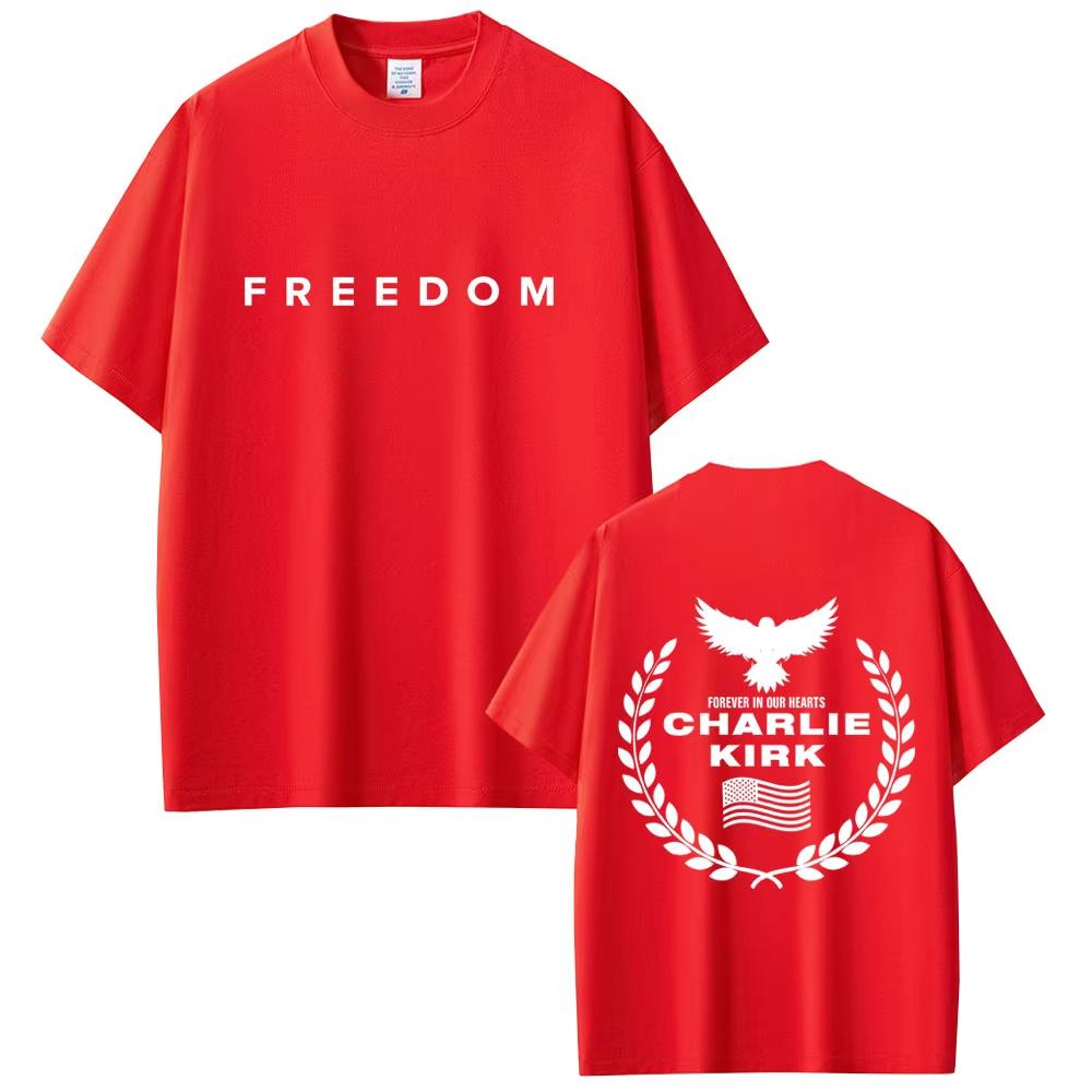 Charlie Kirk Freedom Same Style Print Tshirt Unisex Tribute Memorial American Hero Shortsleeved top Male Patriotic Activism Top