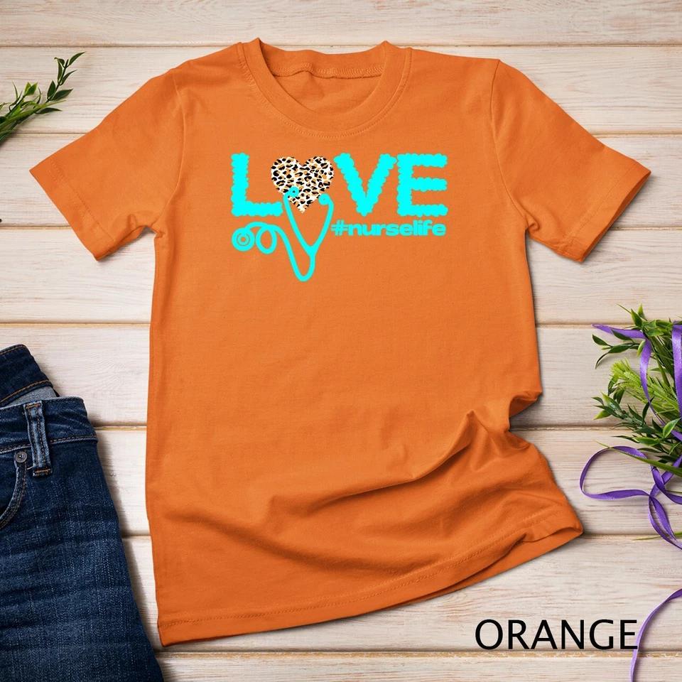 Nurse Day Life Nurses Week Healthcare Nursing Unisex T-shirt 8 L