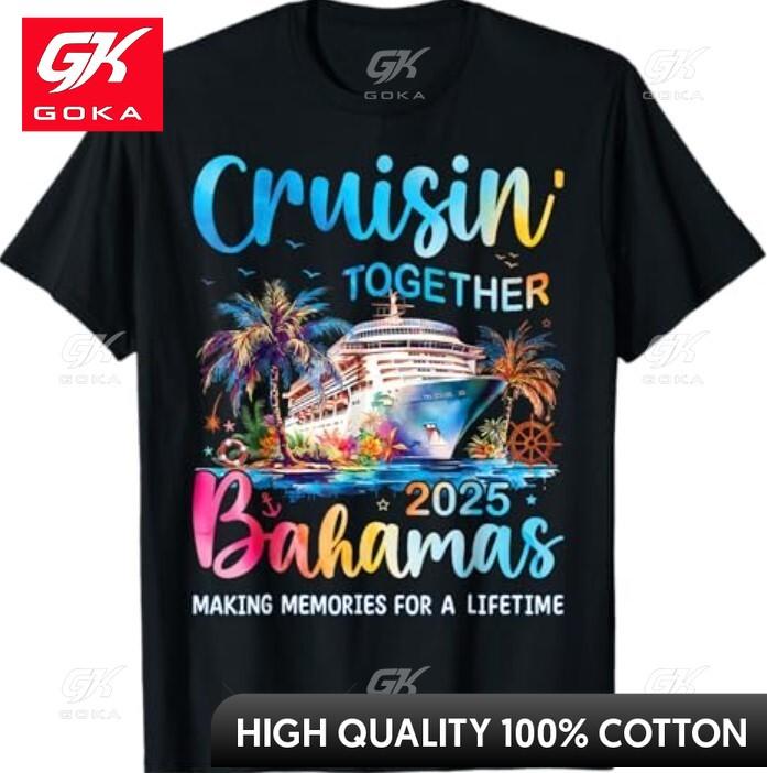 Cruisin Together Bahamas 2025 Family Cruise Bahamas Vacation Novelty Round Neck Graphic Shirt Street Style S