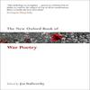 The New Oxford Book of War Poetry Paperback Book 9780198704485