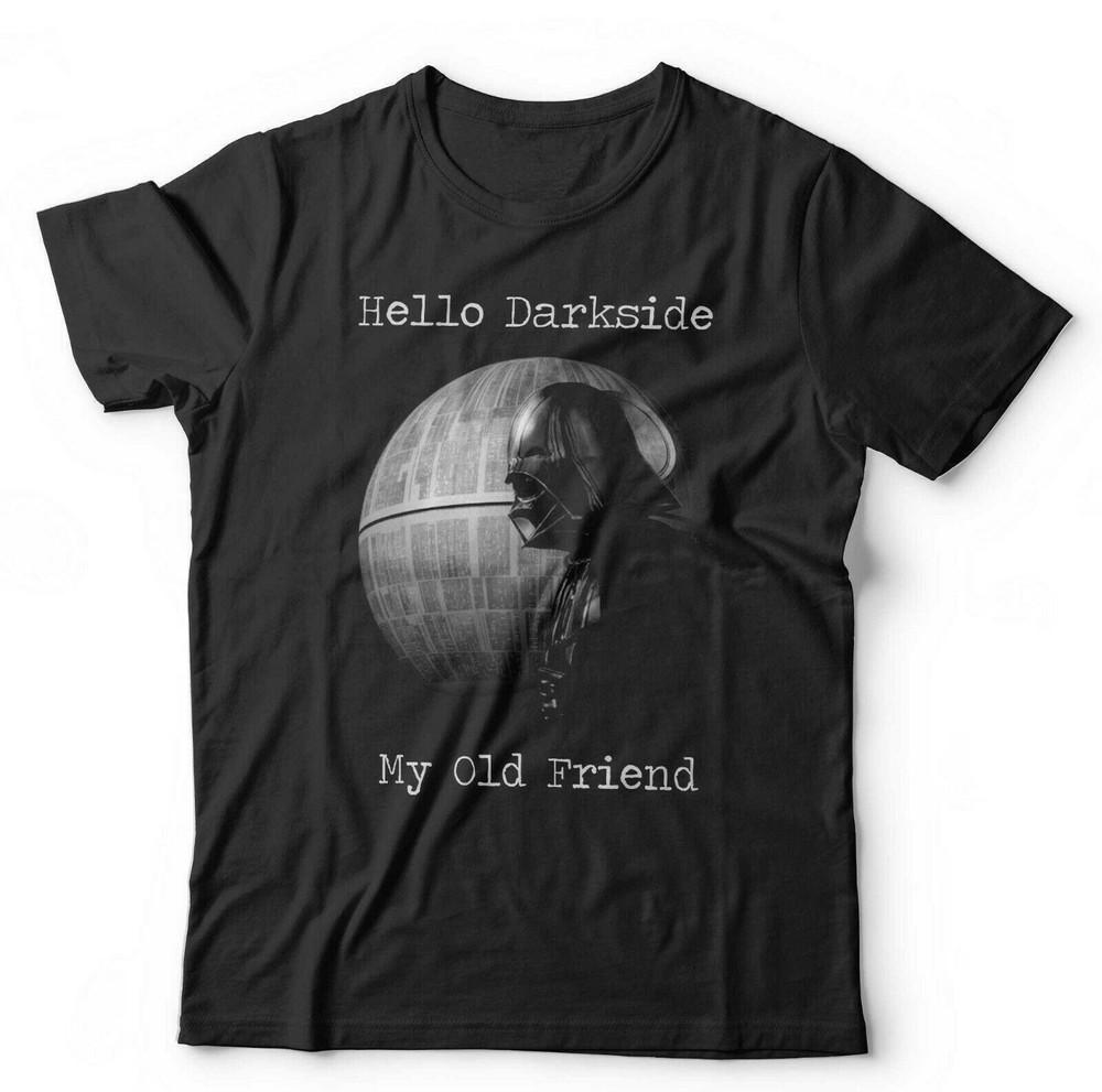 Hello Darkside My Old Friend Tshirt Unisex and Kids - Darth, Death Star, Sith