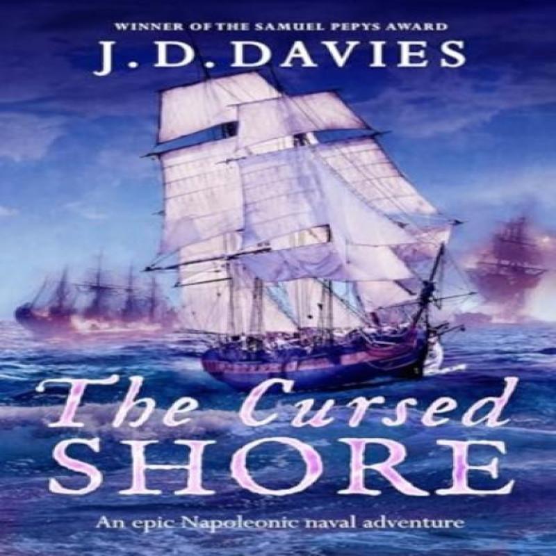 The Cursed Shore by J. D. Davies Paperback Book 9781804366059