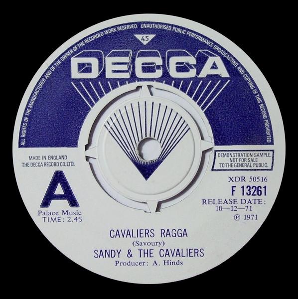 

7inch Record SANDY & THE CAVALIERS / THE MOONROC - Cavaliers Ragga / Moon Buggy F13261PROMO Decca 1971 UK Reggae, Ska & Dub Used