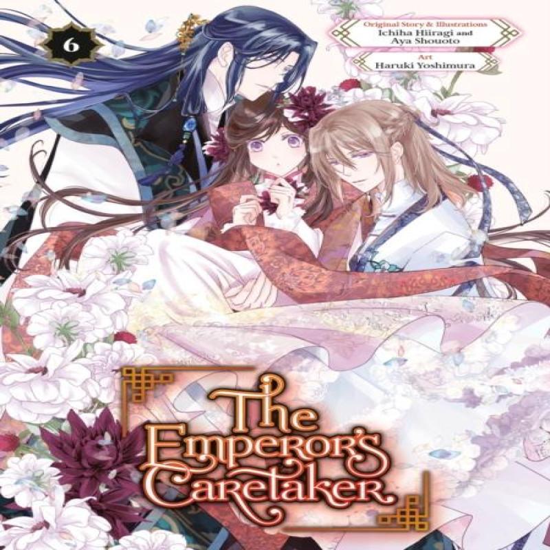 The Emperors Caretaker 06 by Ichiha Hiiragi Paperback Book 9781646094509