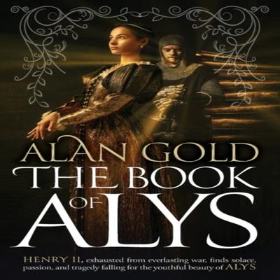 The Book of Alys by Alan Gold Paperback Book 9781739185701