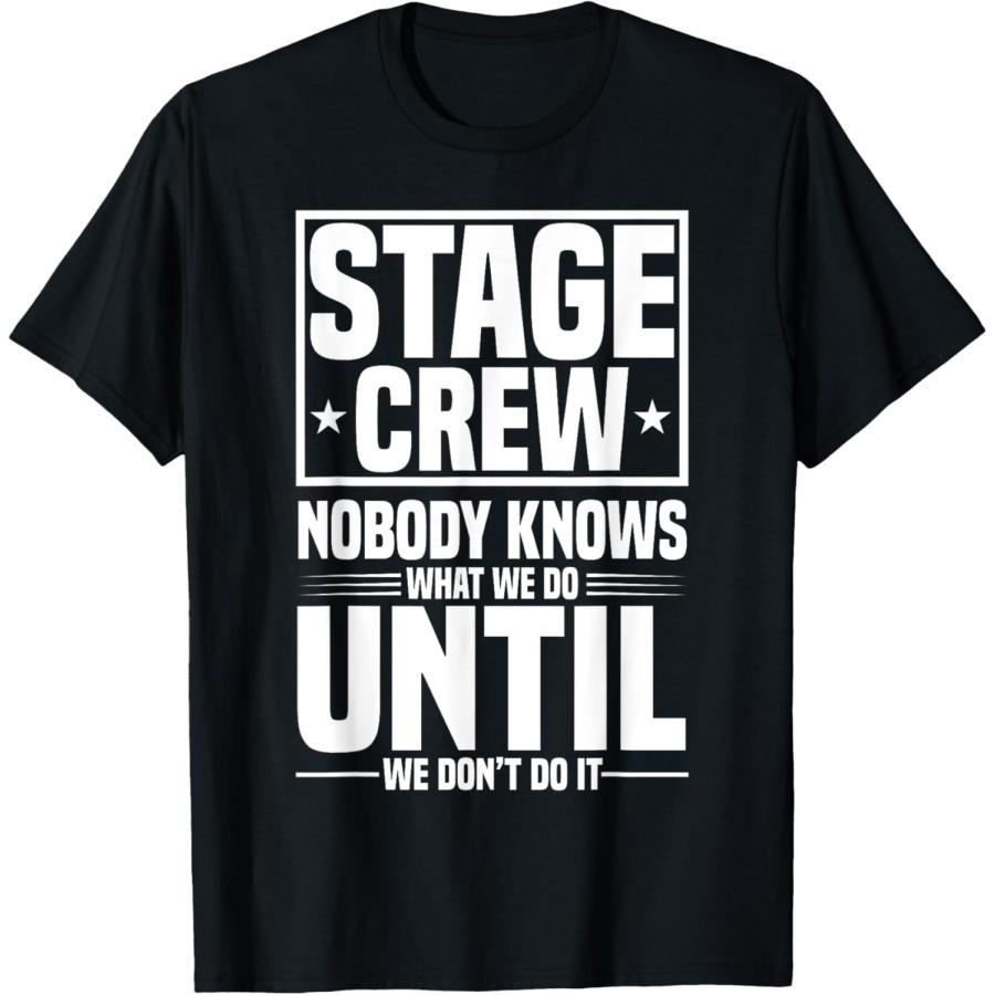 Stage Crew T-Shirt S