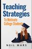 The Teaching Strategies To Motivate College Students Book