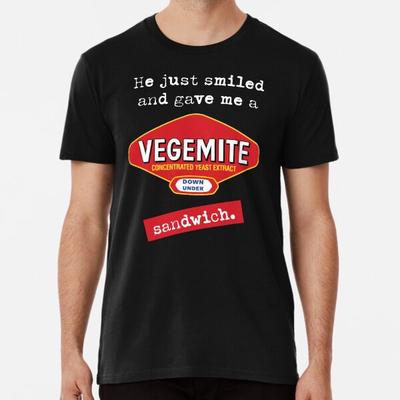 Ha solo sorriso e mi ha dato un panino con Vegemite S to 5XL Made in AU/USA T-Shirt