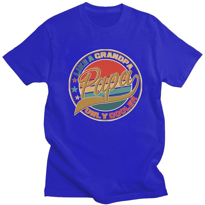 Custom Male Papa Like A Grandpa Only Cooler T Shirts ShortSleeve Cotton Tshirt Tshirt Casual Dad Fathers Day Gift Tee