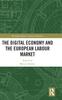 Kniha The Digital Economy and the European Labour Market