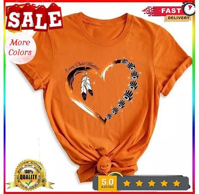 Orange Day Shirt,Every Child Matters T-Shirt,Awareness for Indigenous