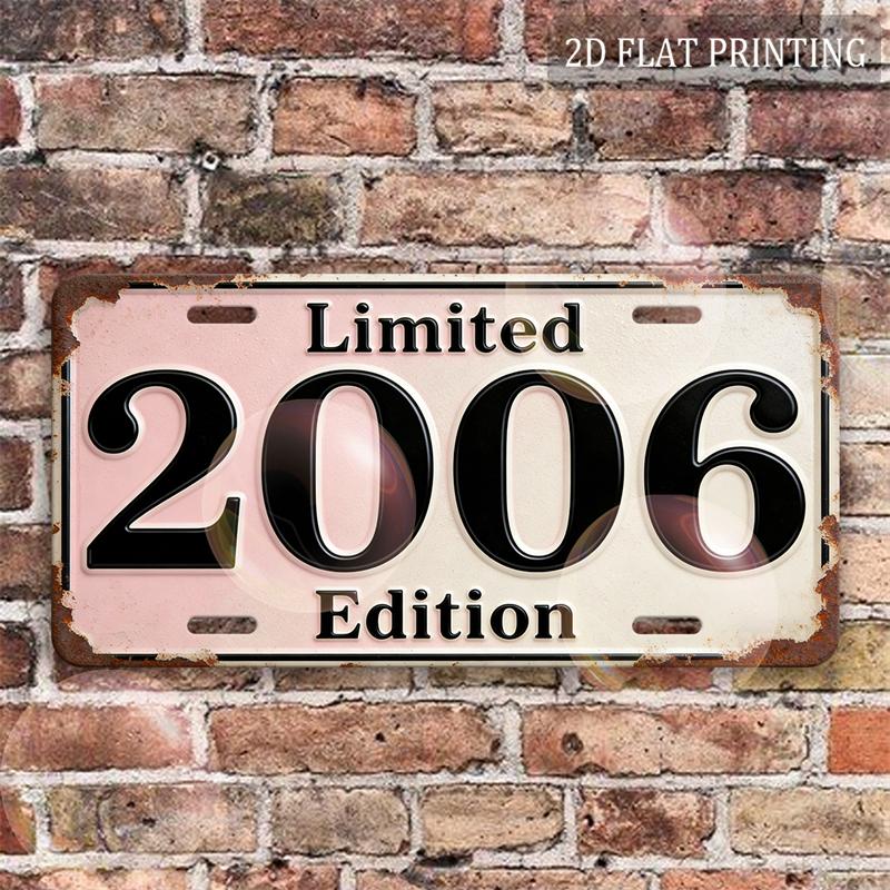 2D Flat, Vintage Metal Decorative Sign | Limited 2006 Edition Birth Year Wall Decor, Perfect for Garage, Bar, Living Room
