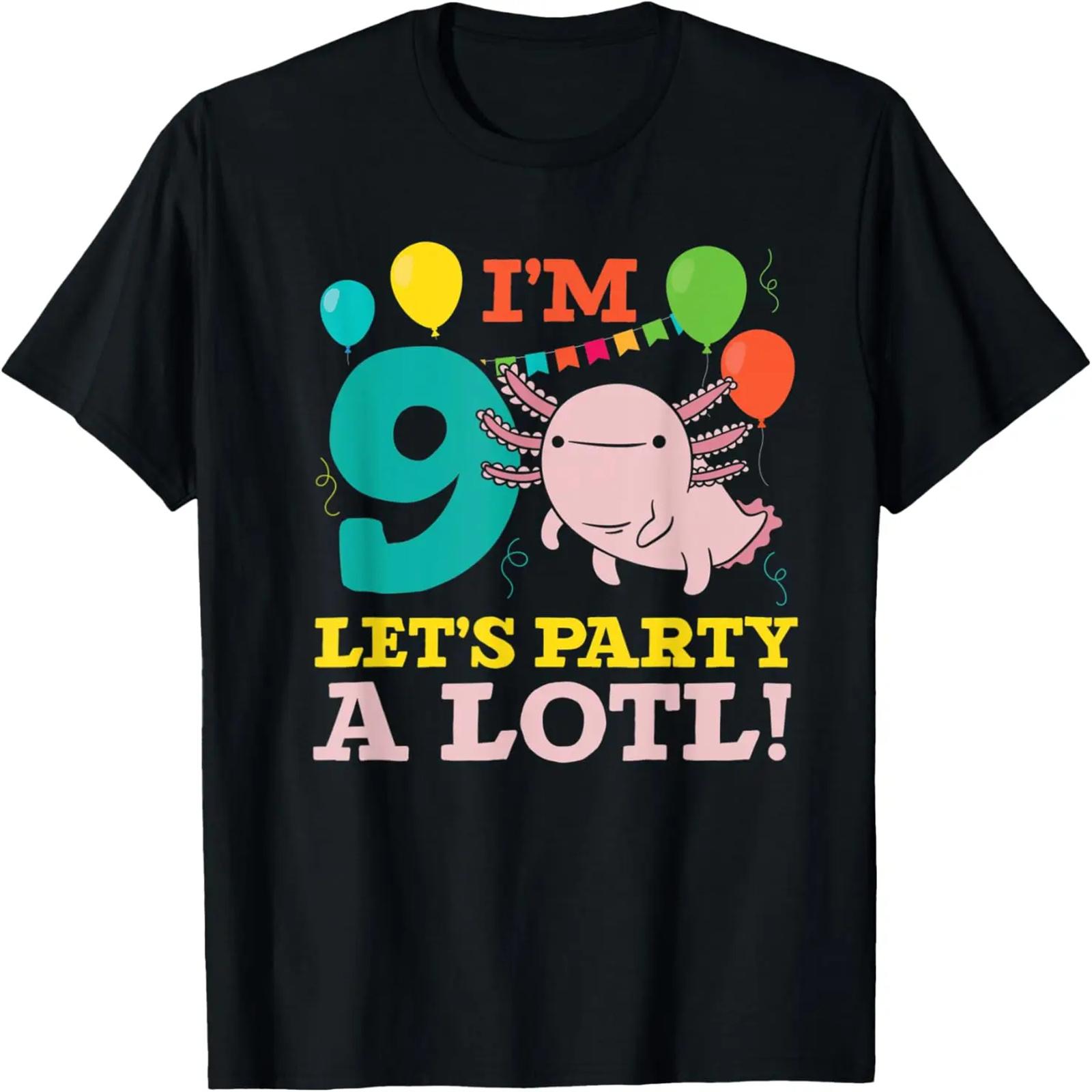I m 9 Let s Party Alotl Axolotl Owner Happy 9th Birthday T-Shirt XXXXXL разноцветный