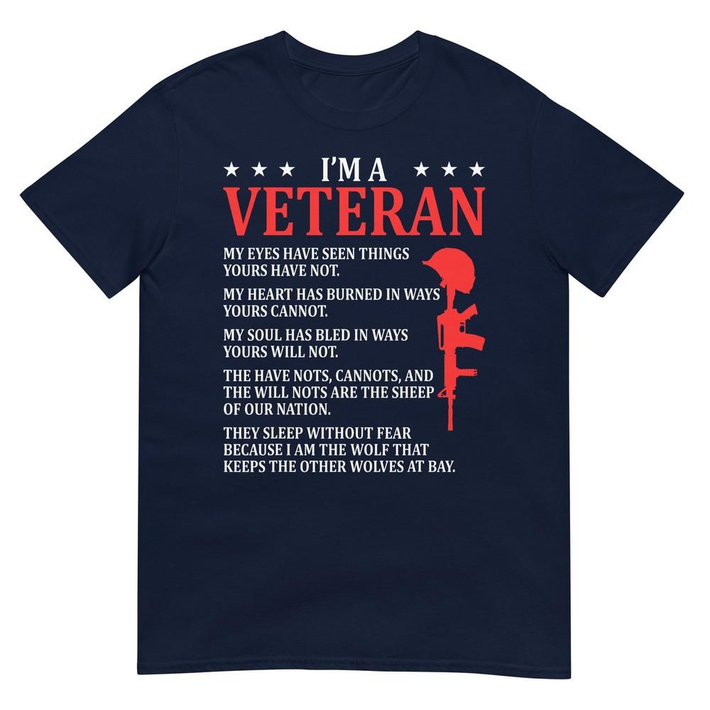 American Veteran My Eyes Have Seen Things Yours Havent TShirt S