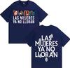 Singer Shakira Las Mujeres Ya No Lloran Merch Tshrit Unisex Women Streetwear Casual Tshrits Popluar Music ONeck Pure Cotton Top