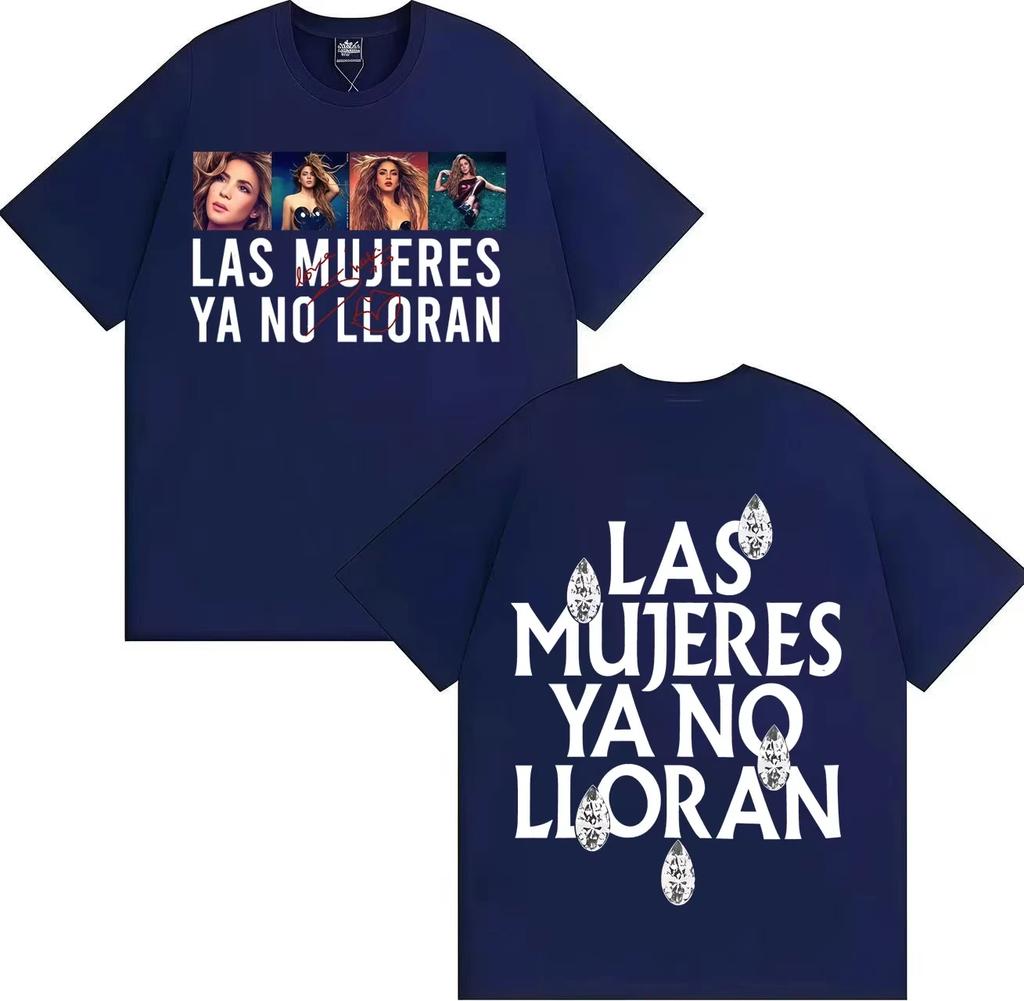 Singer Shakira Las Mujeres Ya No Lloran Merch Tshrit Unisex Women Streetwear Casual Tshrits Popluar Music ONeck Pure Cotton Top