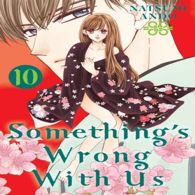 Somethings Wrong With Us 10 by Natsumi Ando Paperback Book 9781646512775