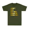 I Won't Quit But I Will Swear The Whole Time Funny Workout Saying Men T-shirt