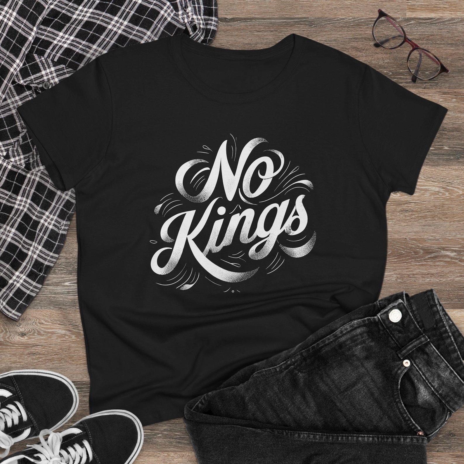 No Kings Script Women s Tee, Anti Trump T-Shirt, Resist Trump, Protect Democracy - Feminist Political Statement Shirt, Activist Protest 4XL