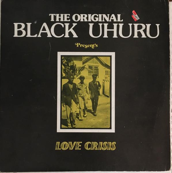 

LP Record BLACK UHURU Love Crisis NONE Jammys Records Jamaica Reggae Ska Dub Used