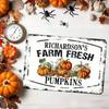 1PC Tin Sign Personalized Farm Fresh Pumpkins - Custom Harvest Autumn Fall Metal Wall Art for Kitchen/Farm Decor, 12x8 Inch