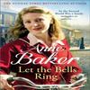 Let The Bells Ring by Anne Baker Paperback Book 9781035403592