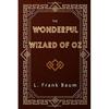 The Wonderful Wizard of Oz Childrens Novel by L. Frank Baum Classic English Edition