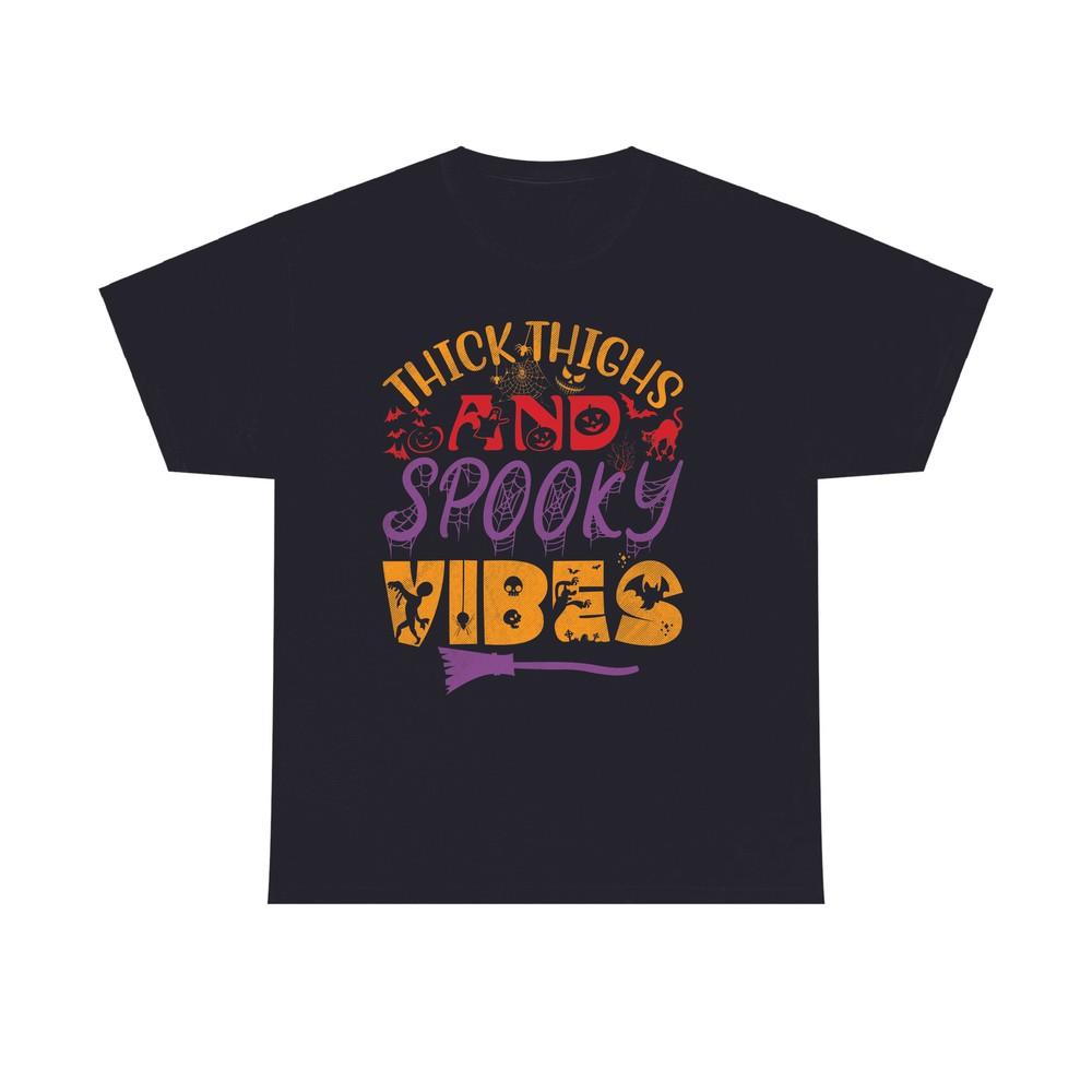 Thick Thighs Halloween T Shirt Bootiful Thighs Spooky Vibes Unisex Tee Top