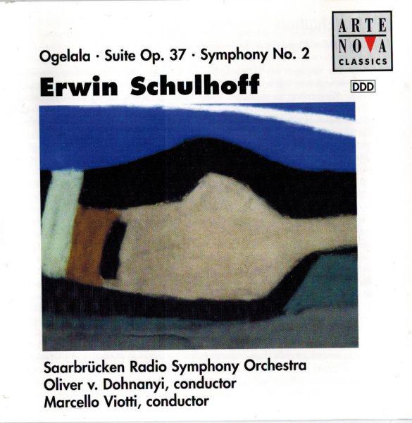 

CD SCHULHOFF DOHNANYI VIOTTI SchulhoffOgelalaSuiteSym 74321278022 Arte Nova Class 1995 Europe Classical Used