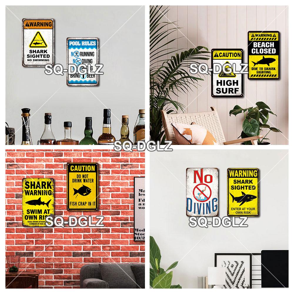 SQ-DGLZ Vintage Metallskylt Varning Haj Poolregler Tennskylt Havsbutiksskylt Hembar Väggdekor Klistermärke Dekorationsplatta Affisch
