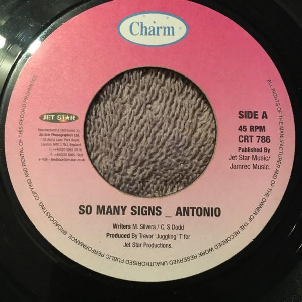 

7inch Record ANTONIO So Many Signs Whats Going On CRT786 Charm UK Reggae Ska Dub Used