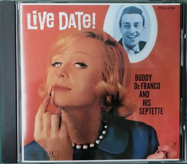 

CD BUDDY DEFRANCO SEPTET - Live date POCJ2144 Verve Records 1991 Japan Jazz
