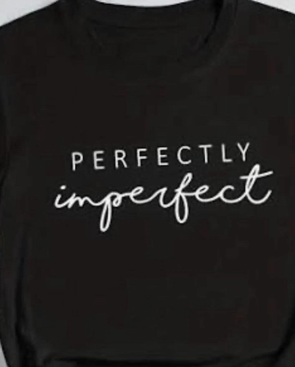 Perfectly Imperfect T shirt tee XXXL