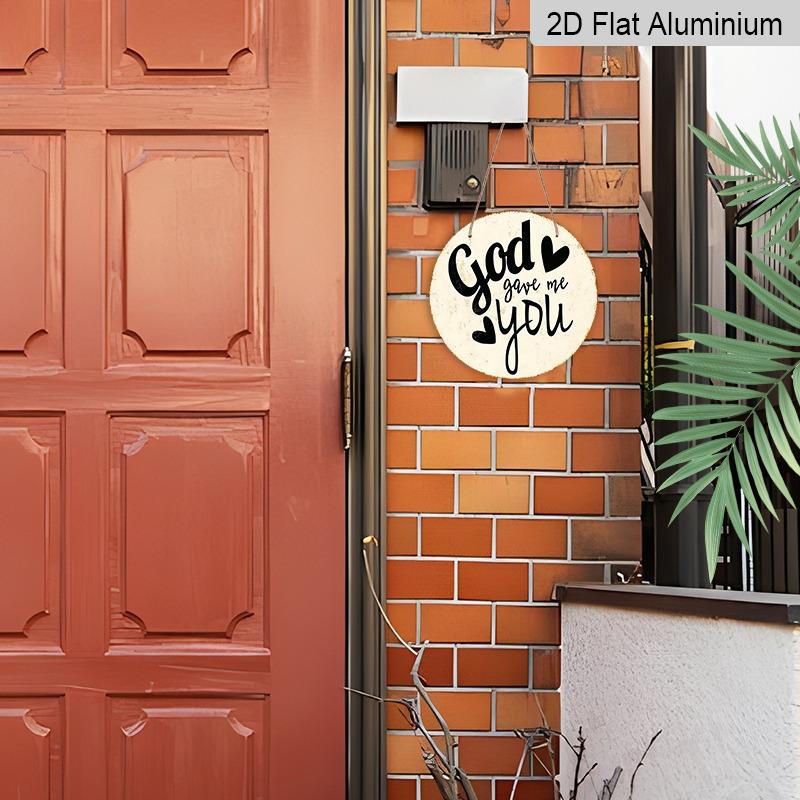2D Flat Retro Aluminum Wall Decorations in Various Sizes. A Perfect Choice for Home Decor and Gifts, Expressing The Sentiment "God Gave You To Me