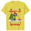 Funny Unisex Tshirt on The Naughty List and I Regret Nothing Tops Black Cat Print Tshirts Casual Merry Christmas Casual Tshirts