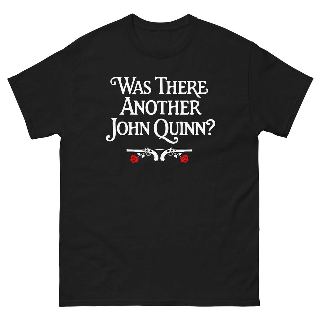 Was There Another John Quinn Barry Lyndon Graphic T Shirt Classic Tee