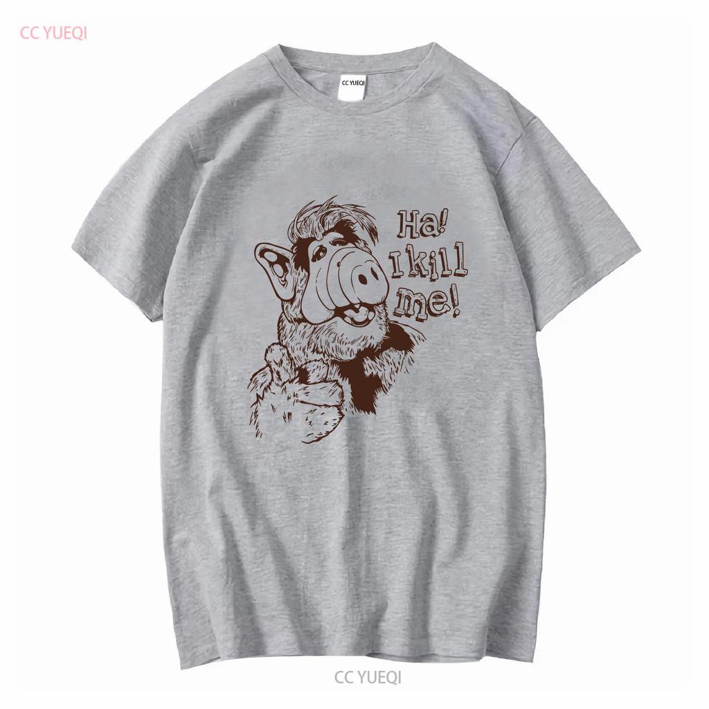 Ha I Kill Me Alf Nostalgic T Shirt TV Illustrated Retro Vintage Sitcom 80s Alien Ufo Lover Fanboy Funny Gift Vintage Washed