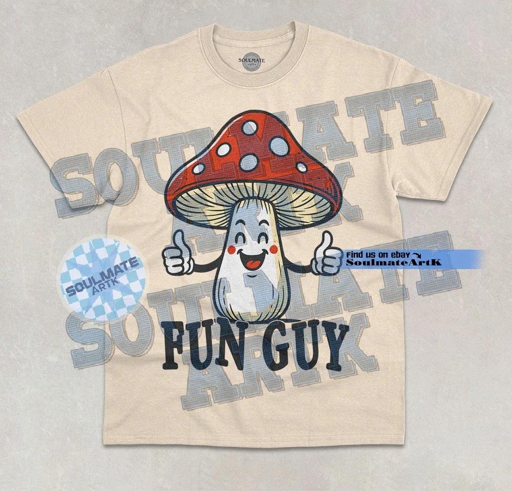 Fun Guy T-Shirt Funny Mushroom Meme Joke Hilarious Unisex Graphic Shirt M