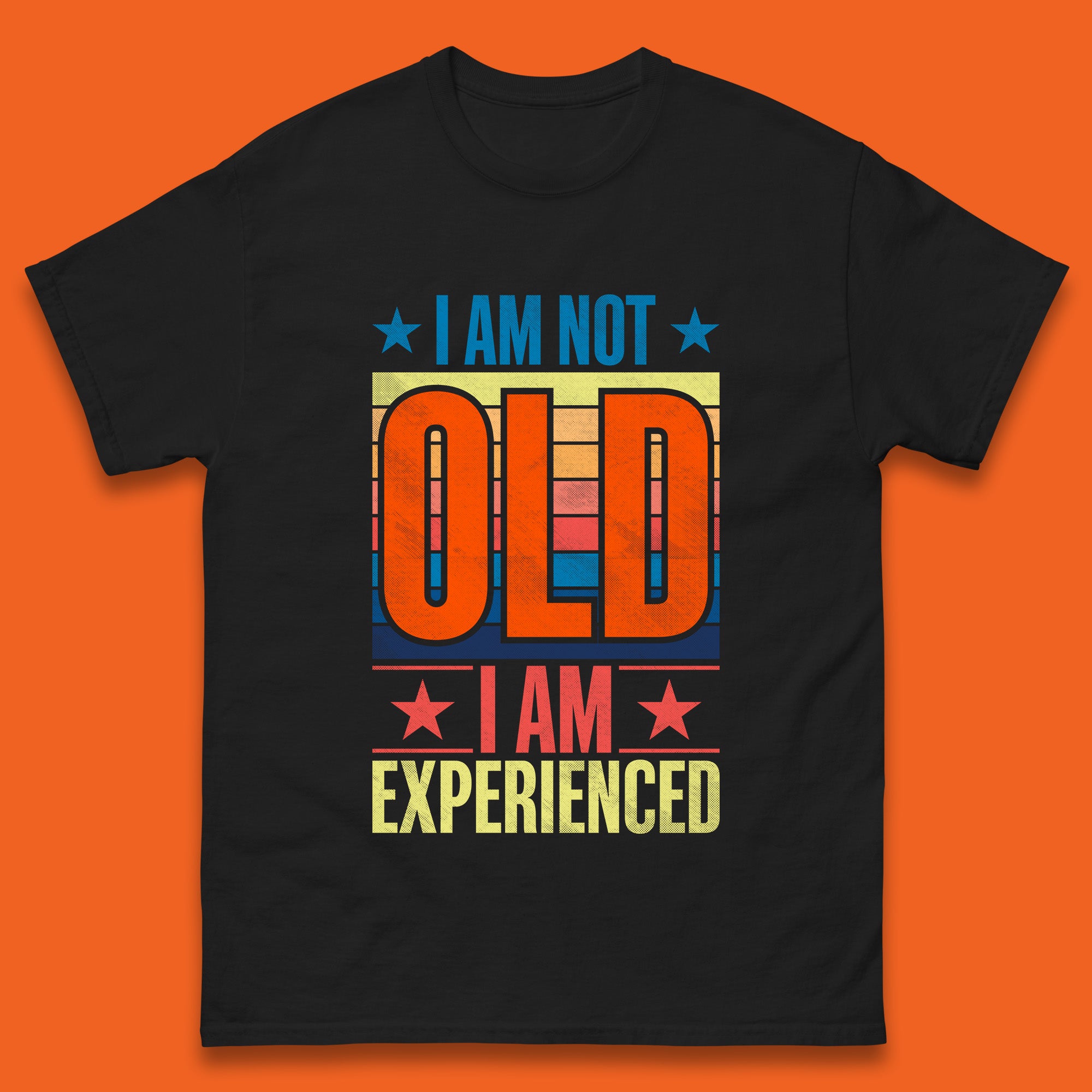I m Not Old Man I m Experienced Funny Saying Retired Old Man Retirement Funny Quote Mens Tee Top S
