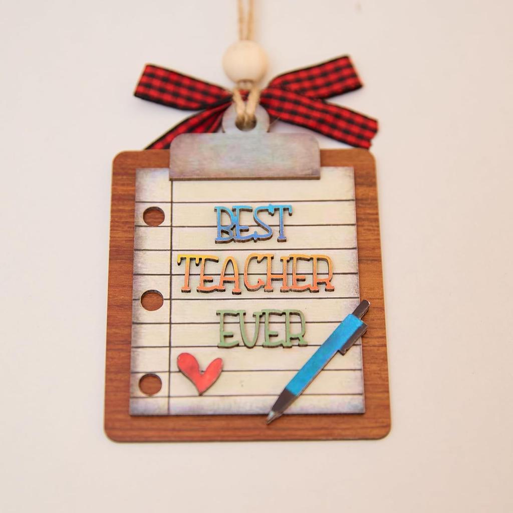 Best Teacher Ever 3D Wooden Ornament 4 Inch Classroom Gift Clipboard Design